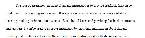 Write a literature review focused on the role of assessment in improving curriculum and instruction