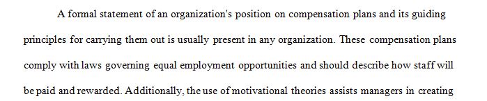 Write an essay explaining your new compensation strategy for the mid-level manager position you still need to fill