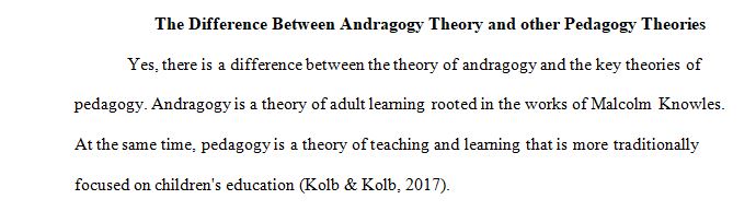 Is there a difference between the theory of andragogy and the key theories of pedagogy