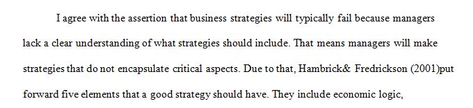 A substantial percentage of business strategies are destined for failure