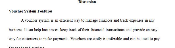 Describe the features of a voucher system and list typical supporting documents for a voucher