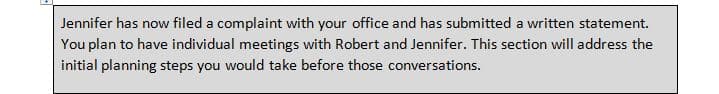 Plan for tough conversations with two employees regarding a hostile work environment complaint