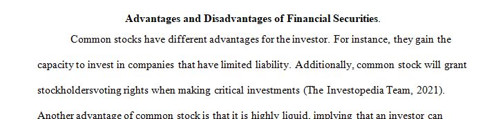 Advantages and Disadvantages of Financial Securities