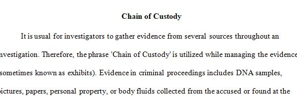 Conduct research for information about chain of custody in computer forensic cases. 