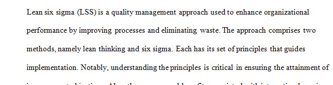 Define Lean Six Sigma and understand lean thinking