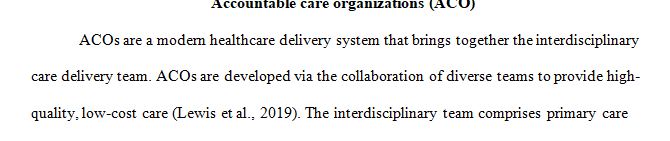 Describe one innovative health care delivery model that incorporates an interdisciplinary care delivery team