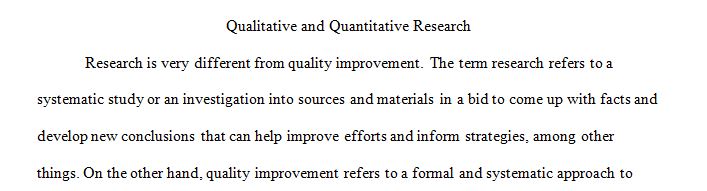 Describe the difference between research and quality improvement