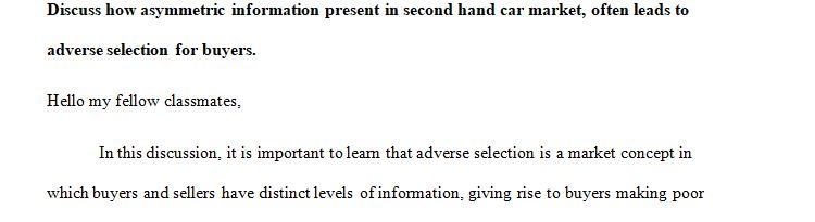 Explain the notion of adverse selection for buyers