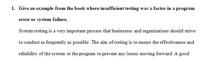 Give an example from the book where insufficient testing was a factor in a program error or system failure