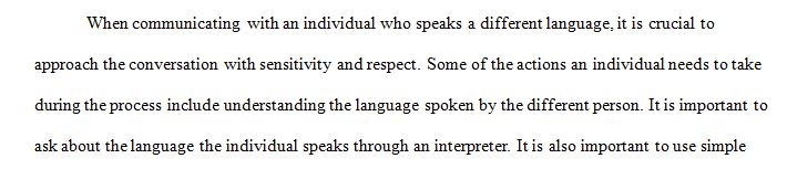Post to the discussion board a planned approach to communicating with someone who speaks another language