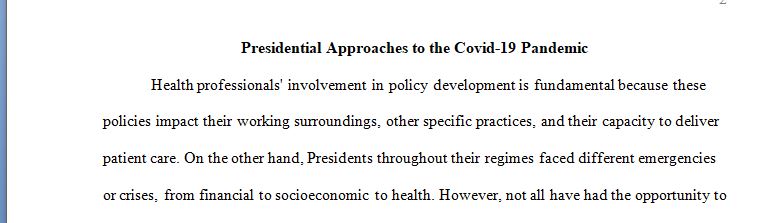 Presidential Agendas- Rather than focus on the treatment of chronic disease