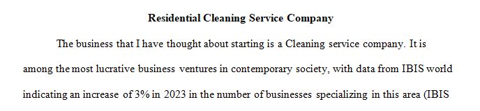 Think of a business you may be contemplating creating or already own and perform a market analysis based on the questions shared