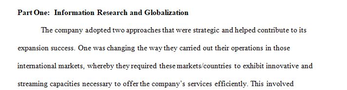 Understanding of how companies can look at globalization as part of their strategic and operational plans