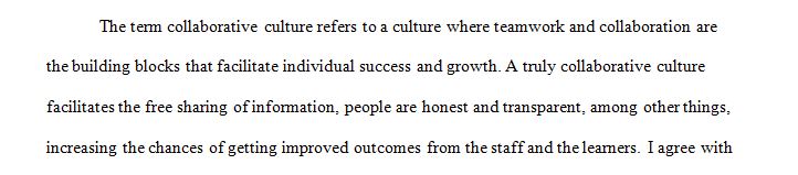 A collaborative culture is vital in promoting effective teaching practices