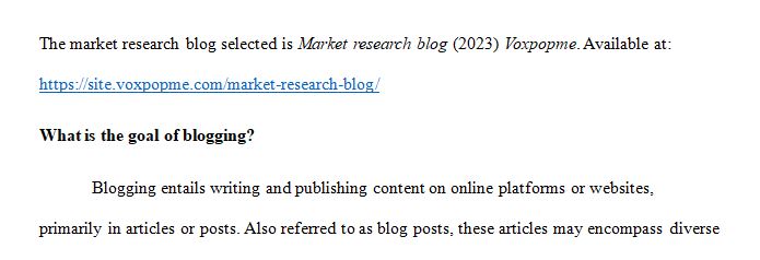 Choose an Internet Blog that pertains to Market Research.