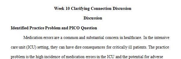 Complete your analysis of outcomes and synthesis of evidence to inform a practice change.