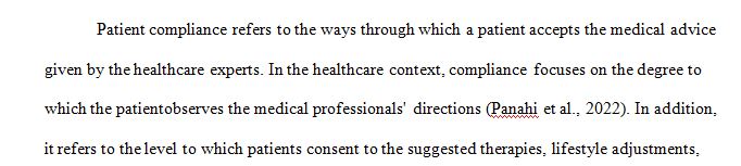 Define patient compliance and explain its importance in your field