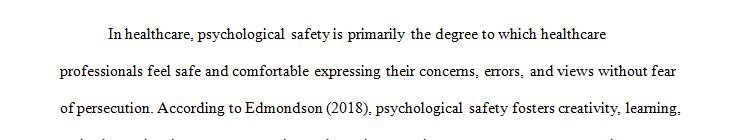 Describe how you would present the role of team leaders in creating psychologically safe environments