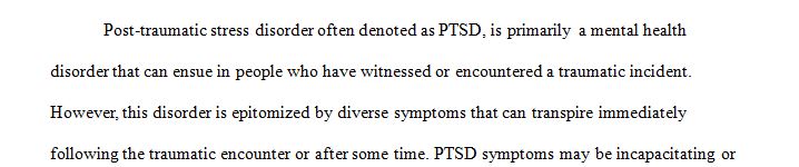 Describe the symptoms of post-traumatic stress disorder.