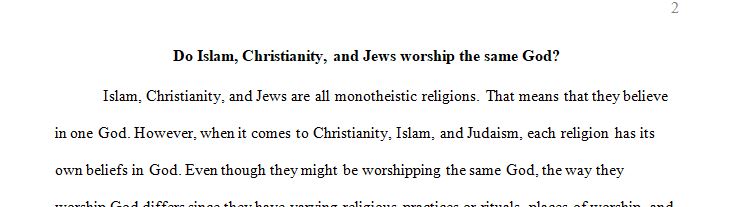 Do Jews, Christians, and Muslims worship the same God