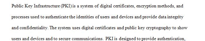 Explain how the implementation of public key infrastructure, access controls, and threat analysis