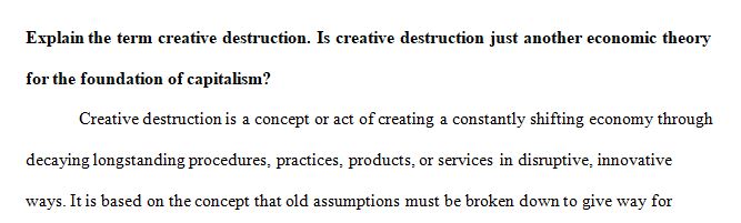 Explain the term creative destruction