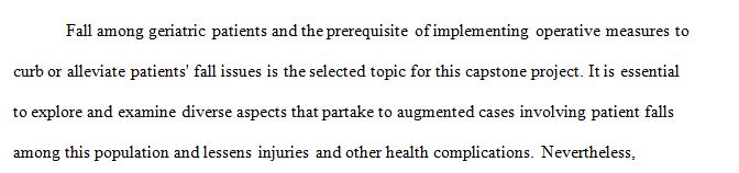 Identify a specific evidence-based topic for the capstone project change proposal.