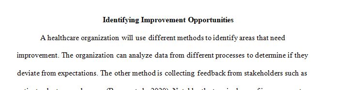 Identifying Improvement Opportunities