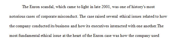 Prepare and submit an analysis of The Fall of Enron ethics case.