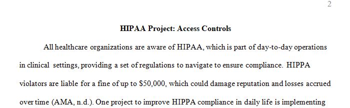 Propose one program supporting HIPAA