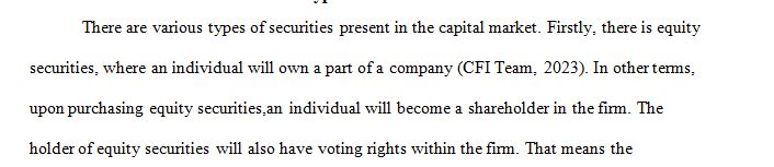 Research talking about the types of securities in capital market