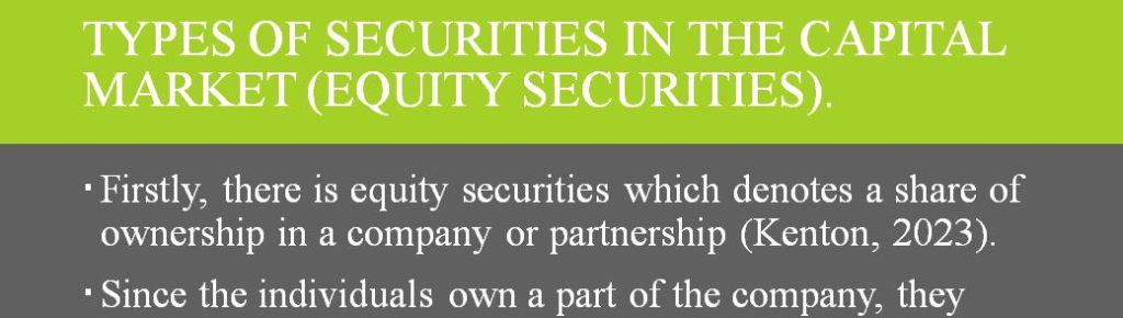 The types of securities in capital market