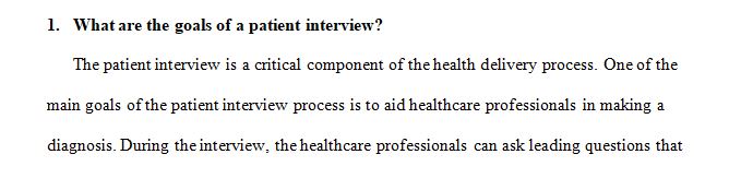 What are the goals of a patient interview