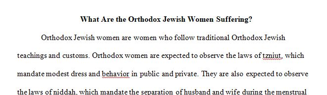 What are the orthdox Jewish women suffering