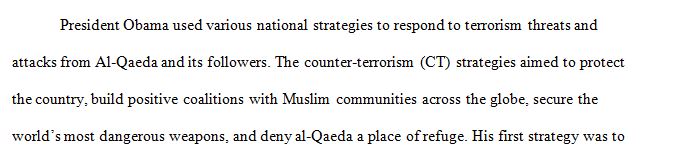 What changes would you recommend either President Bush make to his 2003 National Strategy for Combating Terrorism