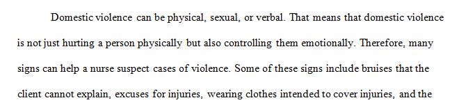 What characteristics would lead a provider to suspect domestic violence