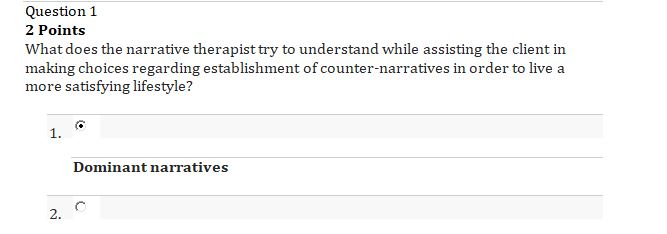 What does the narrative therapist try to understand while assisting the client in making choices