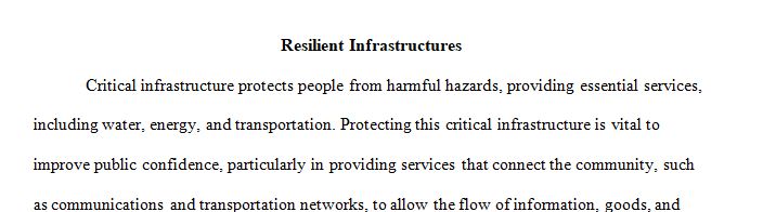 Why critical infrastructure protection, security, and resilience are vital to the U.S. public confidence