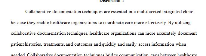 Why is it essential to learn collaborative documentation techniques when working in a multifaceted integrated clinic