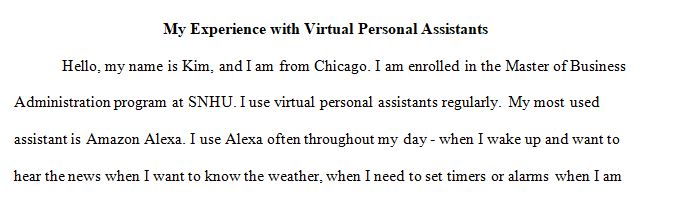 Discussion: Your Experience with Virtual Personal Assistants 