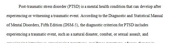 Describe the symptoms of post-traumatic stress disorder