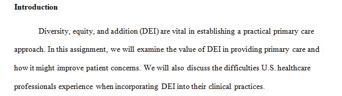 Do you believe diversity, equity, and inclusion (DEI) play an essential role in an effective primary care approach