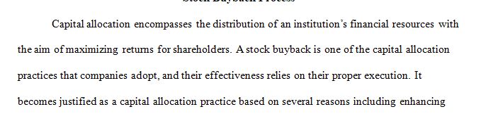 Many companies implement stock buyback programs in which the corporation repurchases shares from shareholders