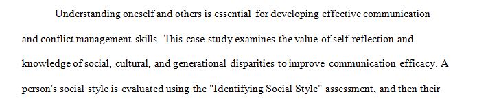 Understanding yourself, as well as others, aids in learning how to adapt to differences