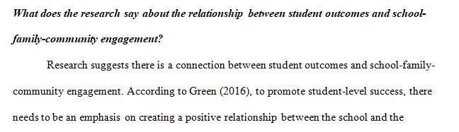 What does the research say about the relationship between student outcomes and school-family-community engagement