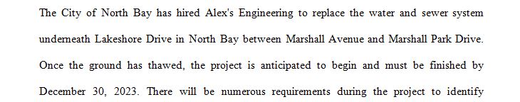 You work for Alex’s Engineering, an engineering firm that specializes in civil engineering. 