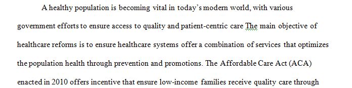 examine changes introduced to reform or restructure the U.S. health care delivery system.   