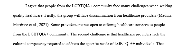 The LGBTQIA+ community faces many challenges while seeking healthcare services