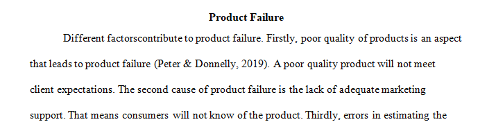 Describe the relationship between product failure and market saturation