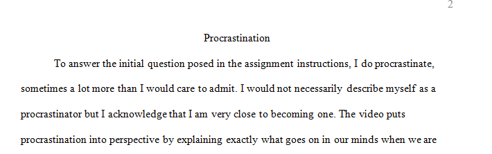 Procrastination is probably the biggest obstacle most of us face